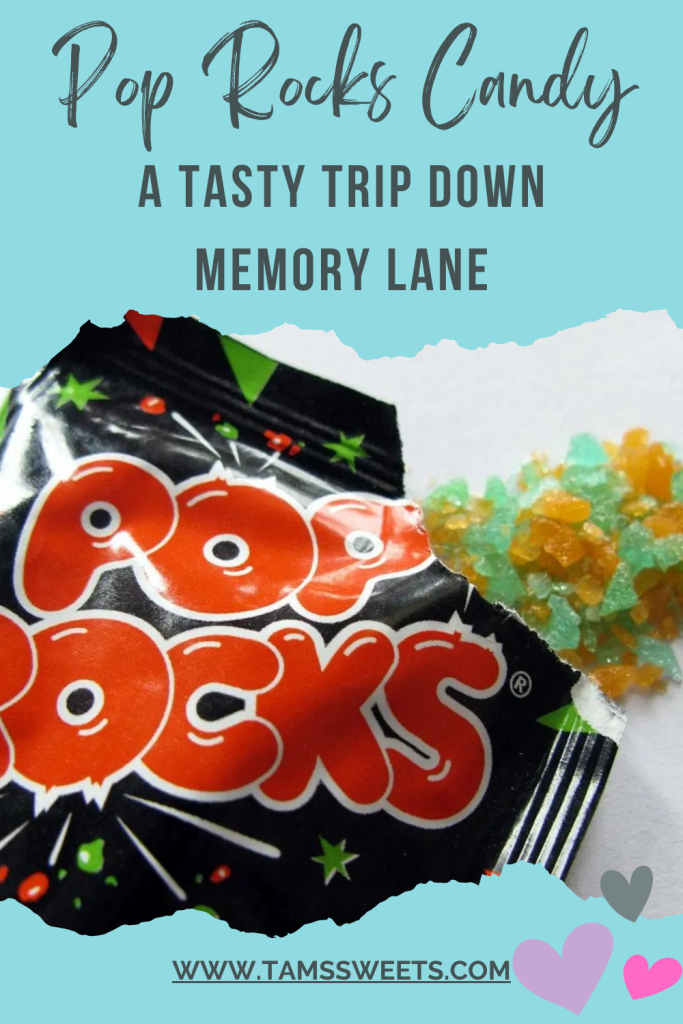 Pop Rocks Candy - a tasty trip down memory lane with Tam's Sweets